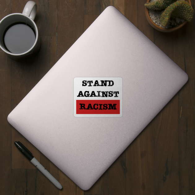 Stand against racism by Magic Moon